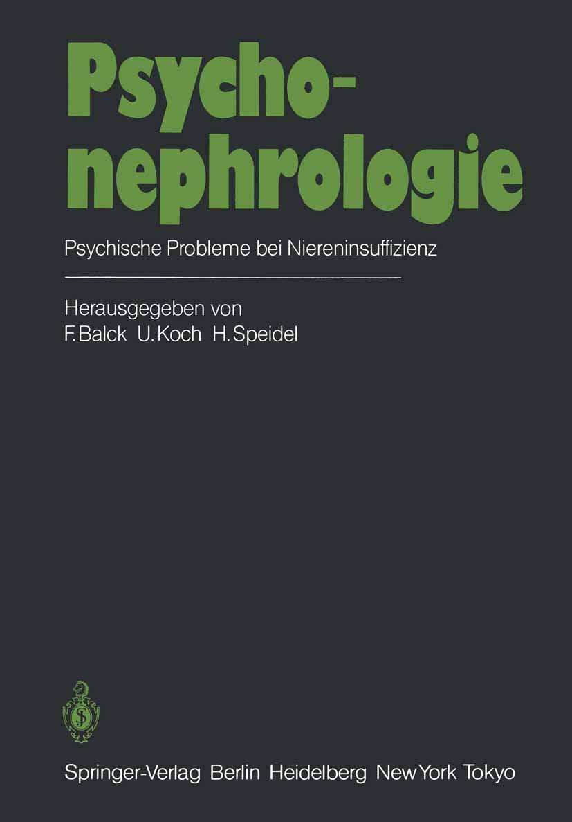 Psychonephrologie: Psychische Probleme bei Niereninsuffizienz Medicine