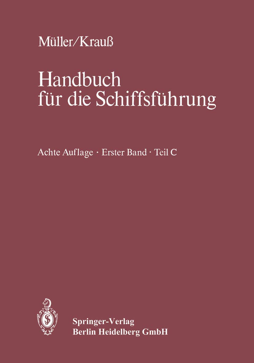 Funkpeilwesen, Hyperbelnavigation, Radar, integrierte Navigation, Physik, Datenverarbeitung: Teil C: Funkpeilwesen, Hyperbelnavigation, Radar, ... (Handbuch für die Schiffsführung, Band 1) Computer Science