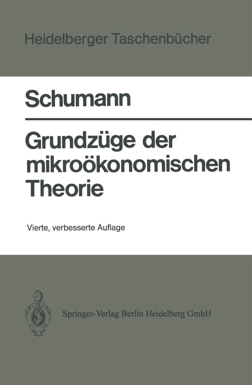 Grundzüge der mikroökonomischen Theorie (Heidelberger Taschenbücher) Law