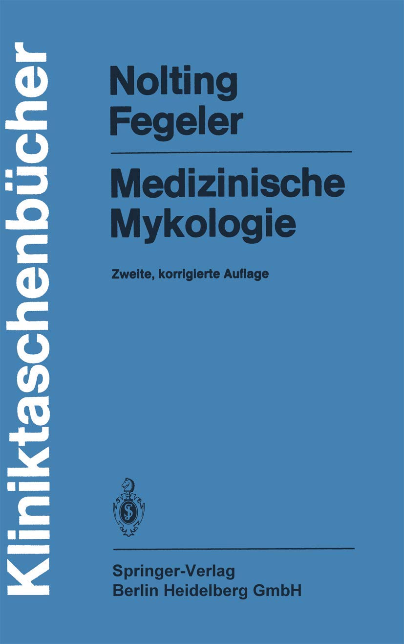 Medizinische Mykologie Medicine