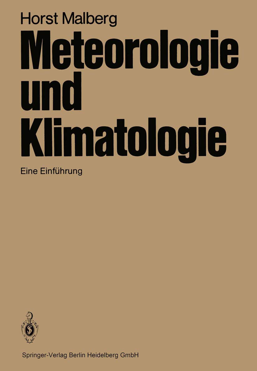 Meteorologie und Klimatologie: Eine Einführung Geology & Geography