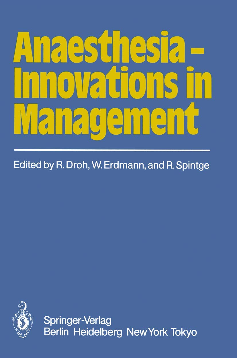 Anaesthesia - Innovations in Management Medicine