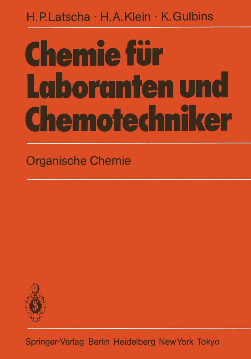 Chemie für Laboranten und Chemotechniker: Organische Chemie (German Edition) Business & Technology