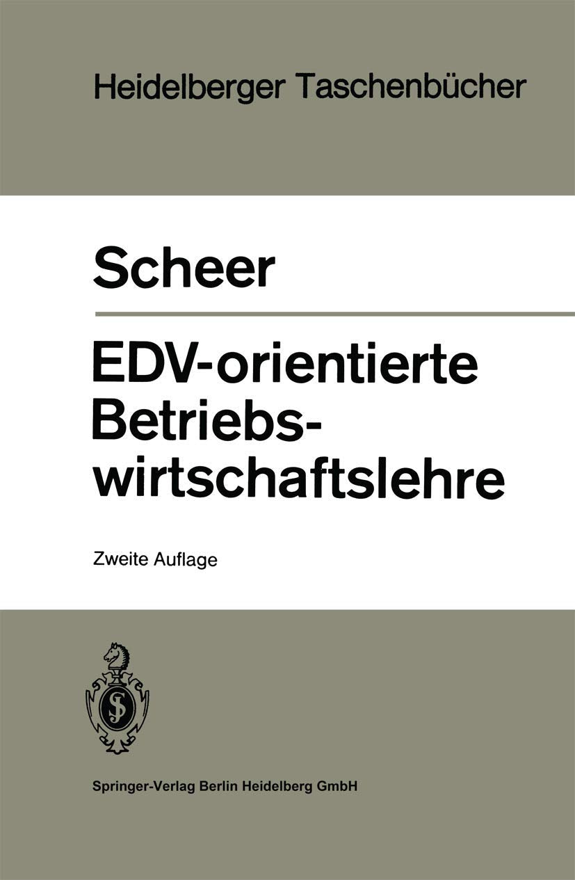 EDV-orientierte Betriebswirtschaftslehre (Heidelberger Taschenbücher, 236) Books