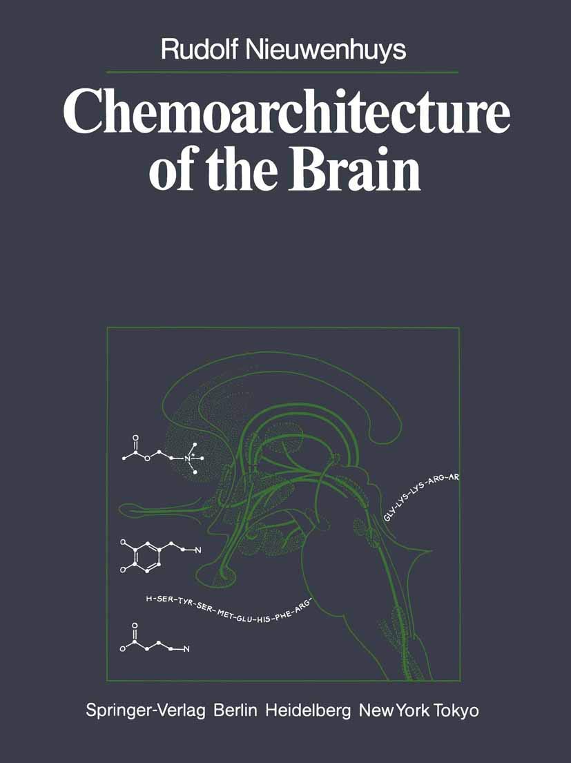 Chemoarchitecture of the Brain Medicine