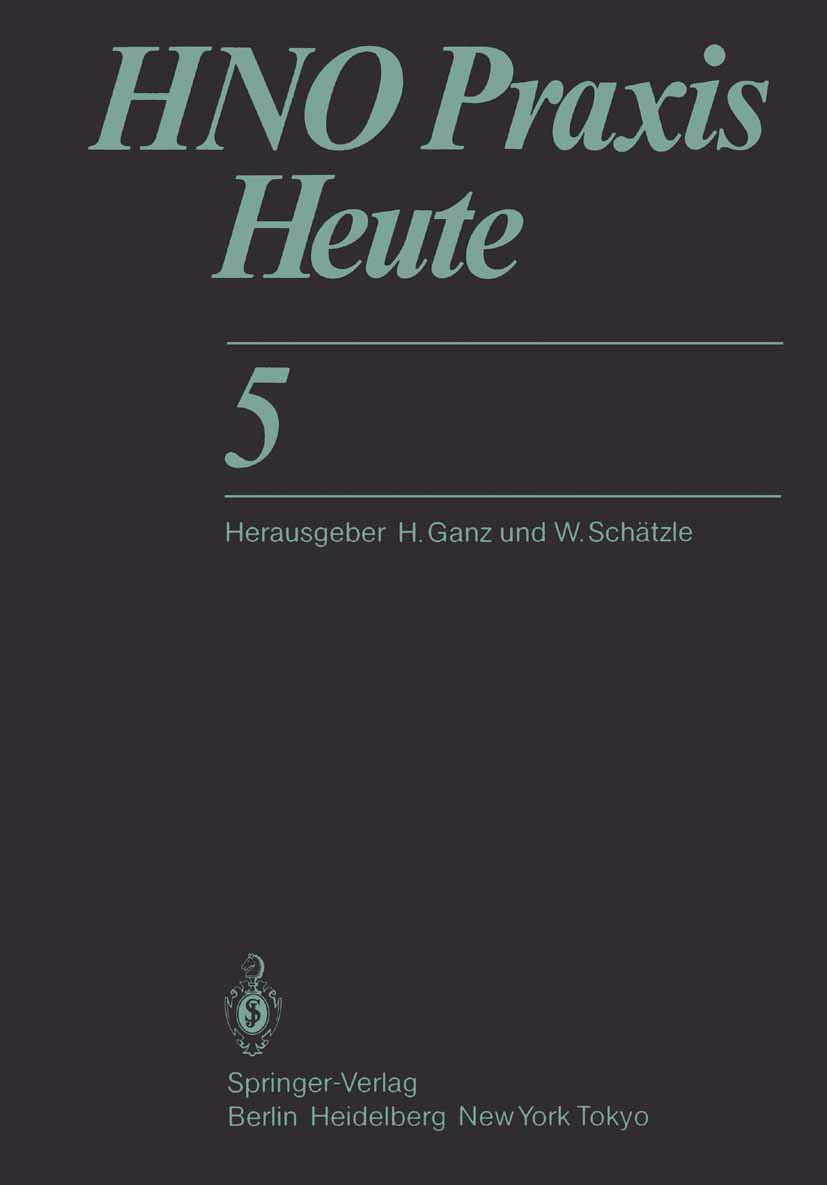 HNO Praxis Heute (HNO Praxis heute, 5) Medicine