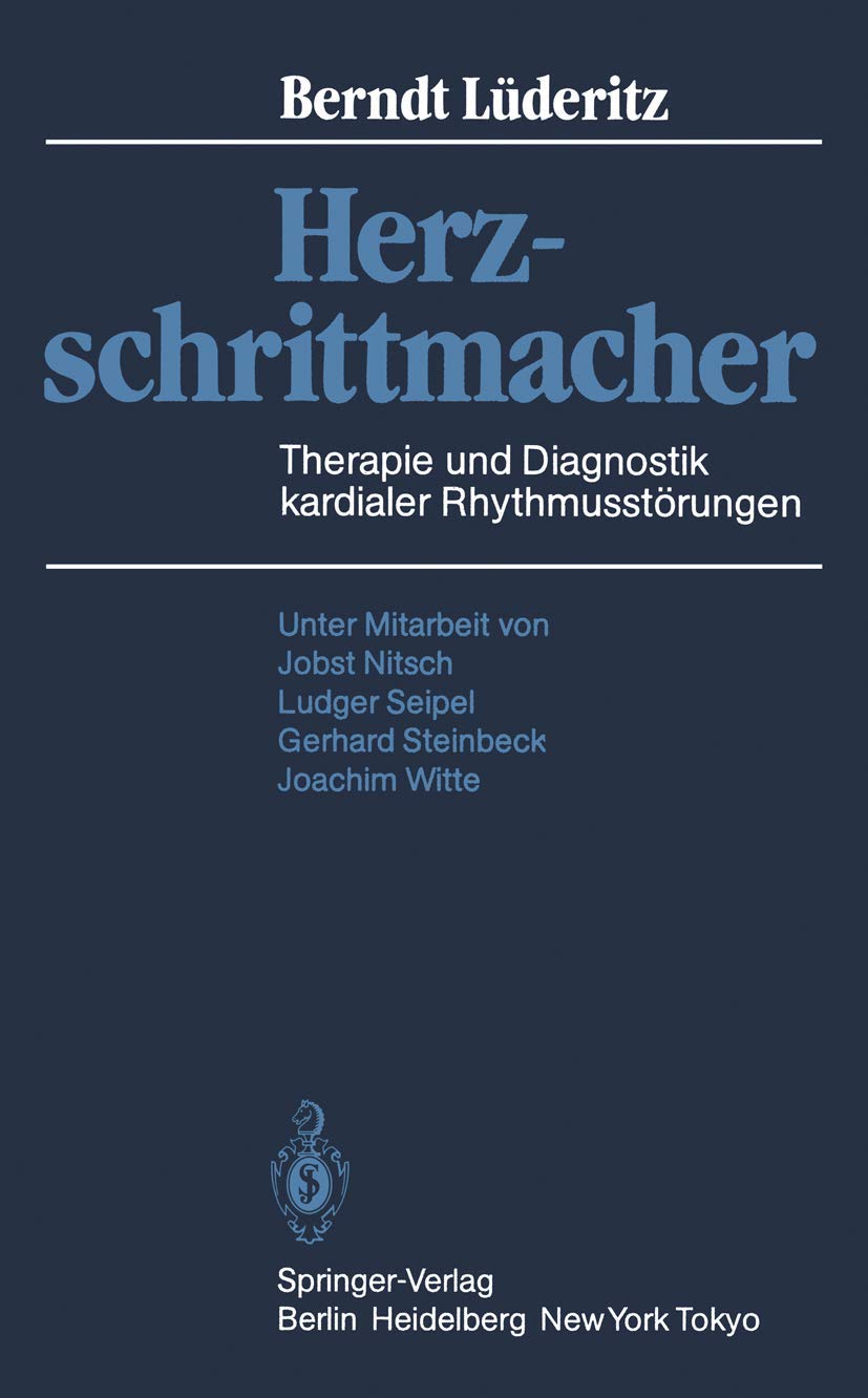 Herzschrittmacher: Therapie und Diagnostik kardialer Rhythmusstörungen Medicine