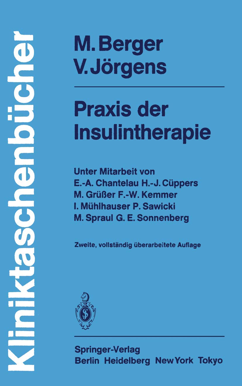 Praxis der Insulintherapie (Kliniktaschenbücher) Medicine