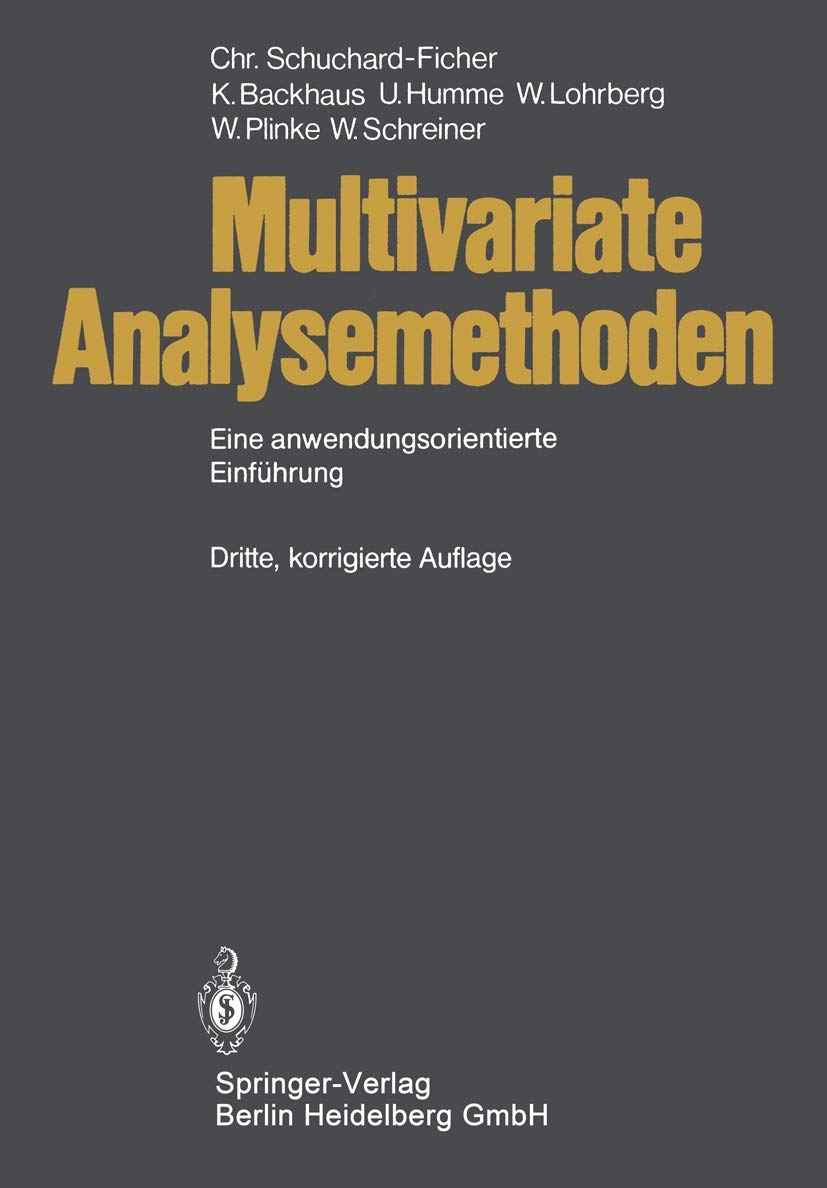 Multivariate Analysemethoden: Eine anwendungsorientierte Einführung Books