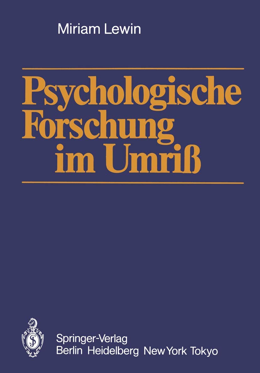 Psychologische Forschung im Umriß Law