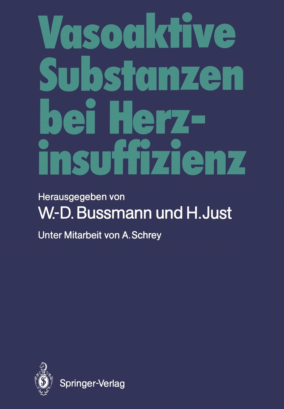 Vasoaktive Substanzen bei Herzinsuffizienz Medicine