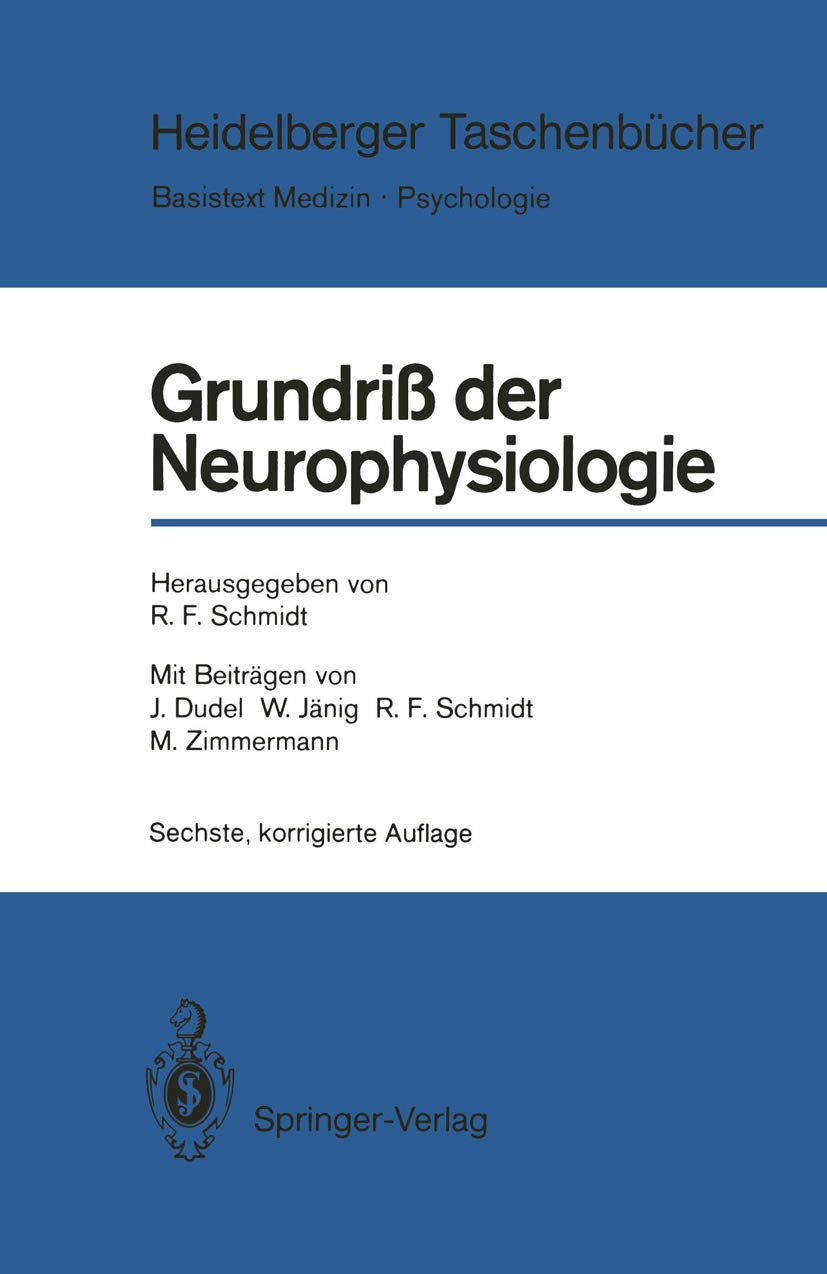 Grundriß der Neurophysiologie Medicine