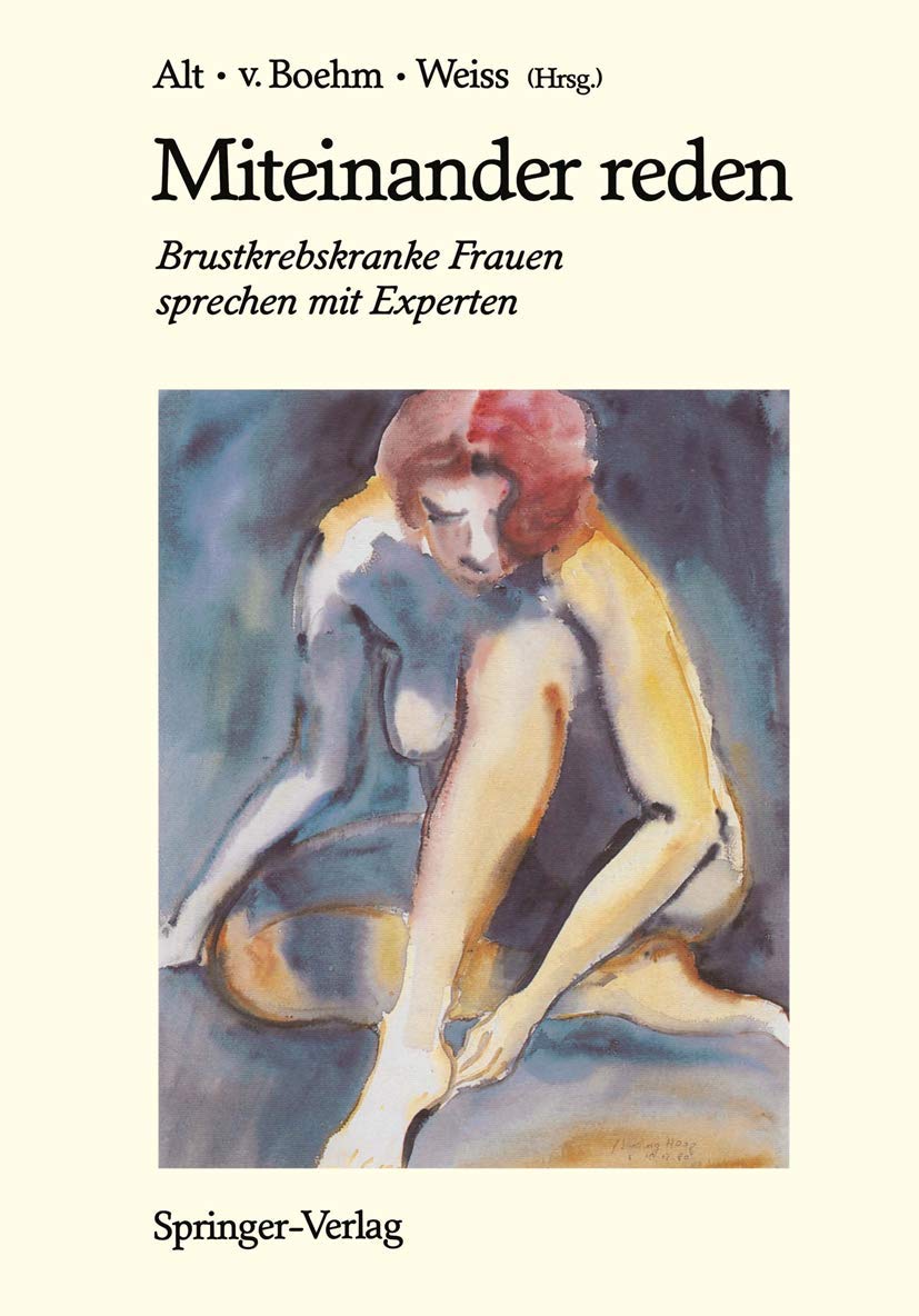 Miteinander reden: Brustkrebskranke Frauen Sprechen Mit Experten Medicine