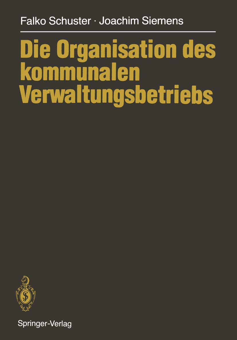 Die Organisation des kommunalen Verwaltungsbetriebs book