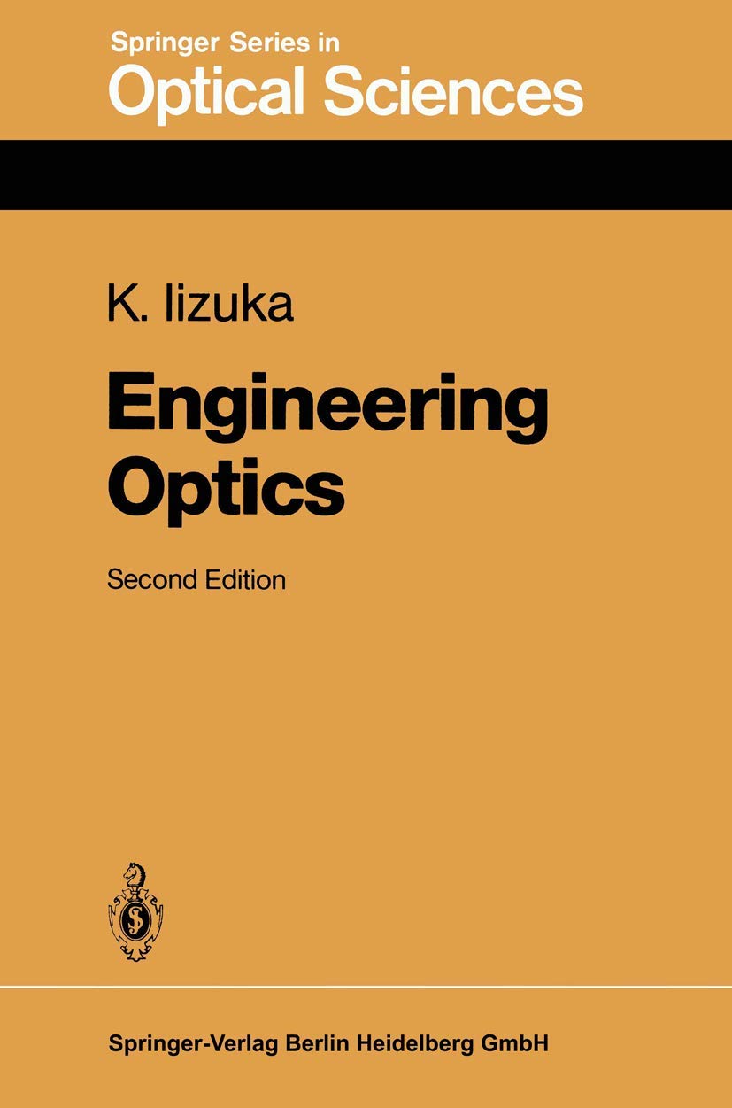 Engineering Optics (Springer Series in Optical Sciences, Band 35) Media & Communication