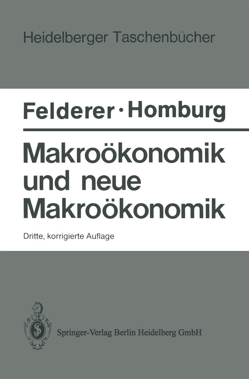 Makroökonomik und neue Makroökonomik (Heidelberger Taschenbücher) Law