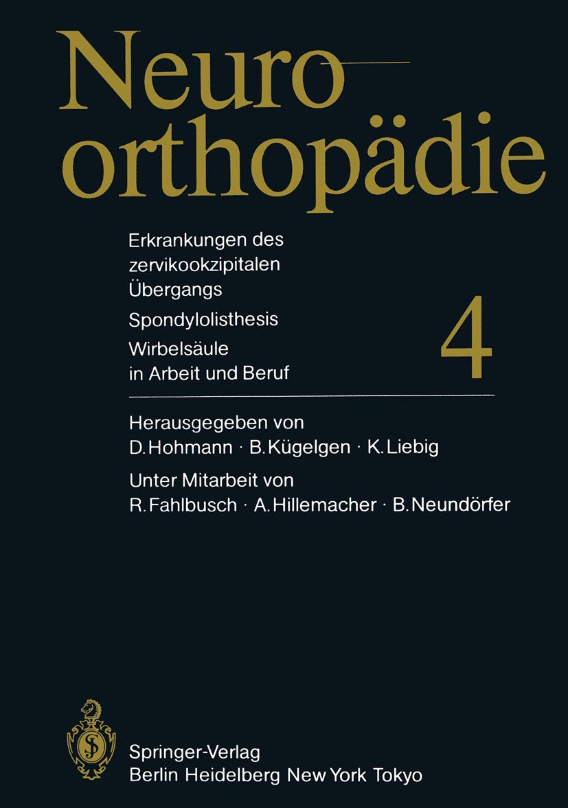 Erkrankungen des zervikookzipitalen Übergangs. Spondylolisthesis. Wirbelsäule in Arbeit und Beruf (Neuroorthopädie) Medicine