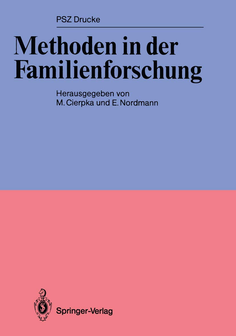 Methoden in der Familienforschung (PSZ-Drucke) Medicine