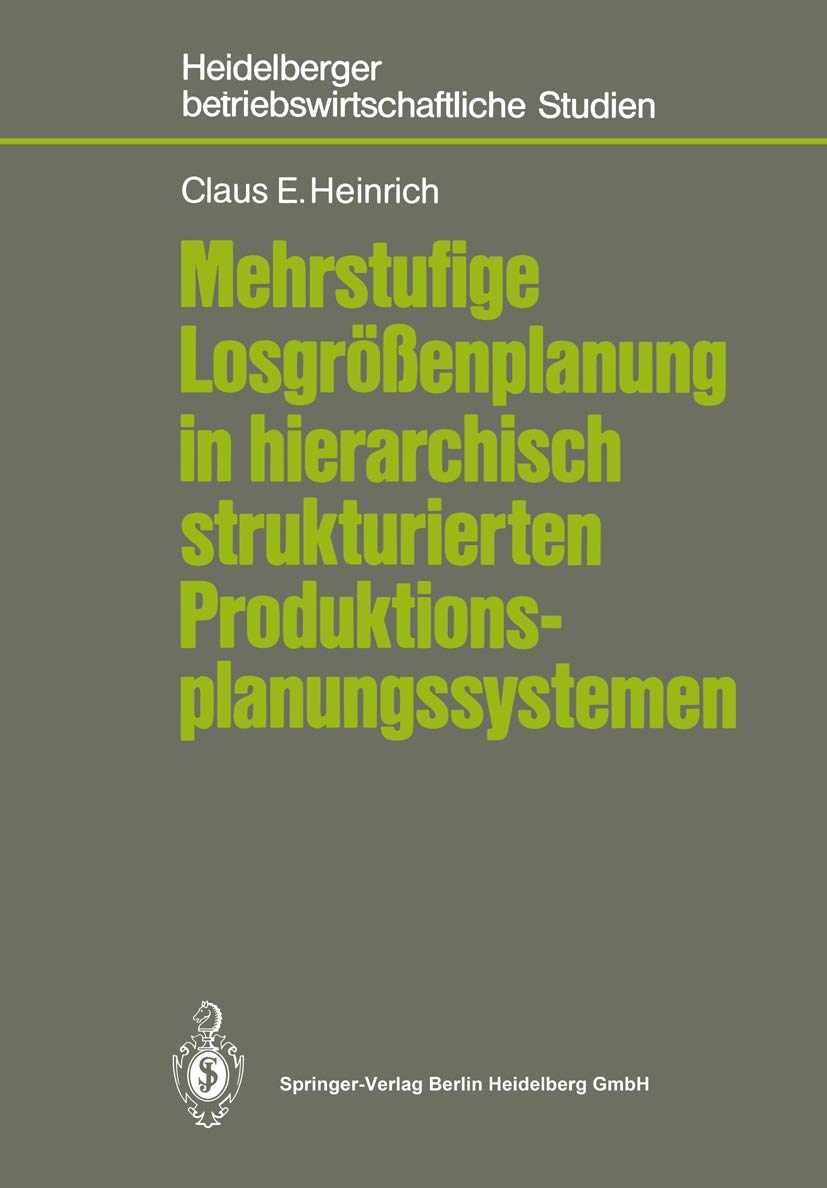 Mehrstufige Losgrößenplanung in hierarchisch strukturierten Produktionsplanungssystemen book