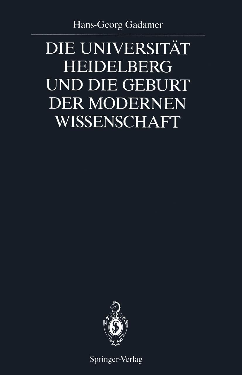 Die Universität Heidelberg und die Geburt der modernen Wissenschaft Medicine
