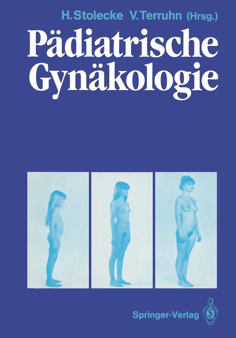 Pädiatrische Gynäkologie Medicine