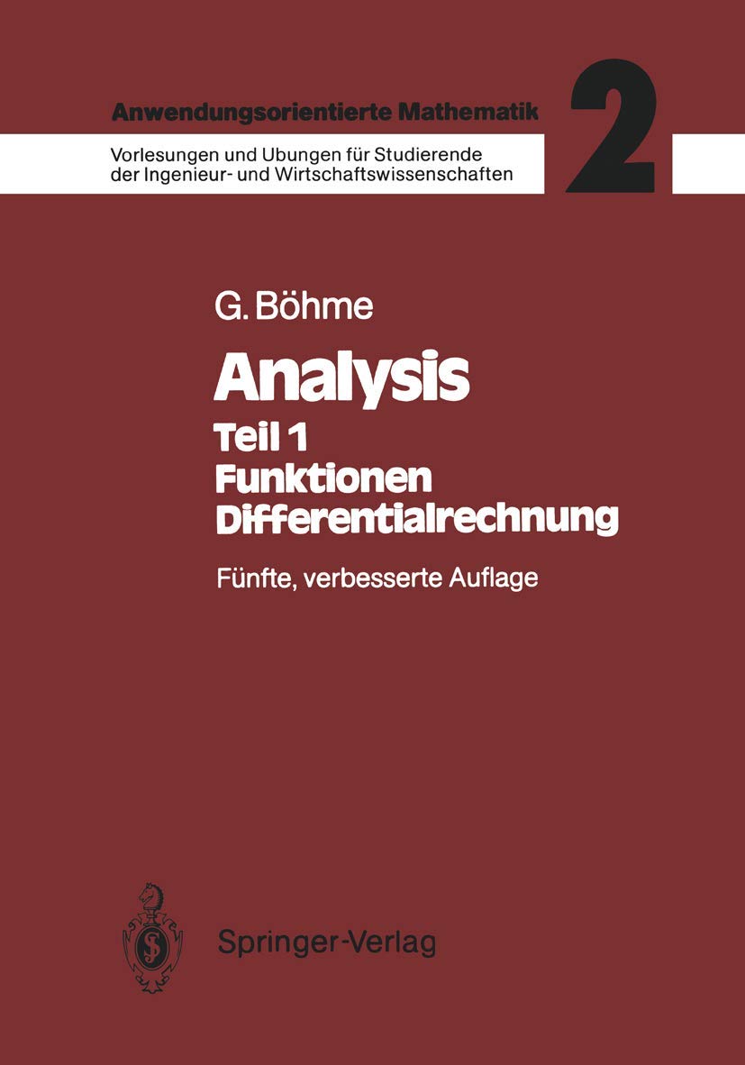 Anwendungsorientierte Mathematik, Bd. 2: Analysis, Teil 1: Funktionen, Differentialrechnung Media & Communication