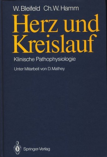 Herz und Kreislauf: Klinische Pathophysiologie Books