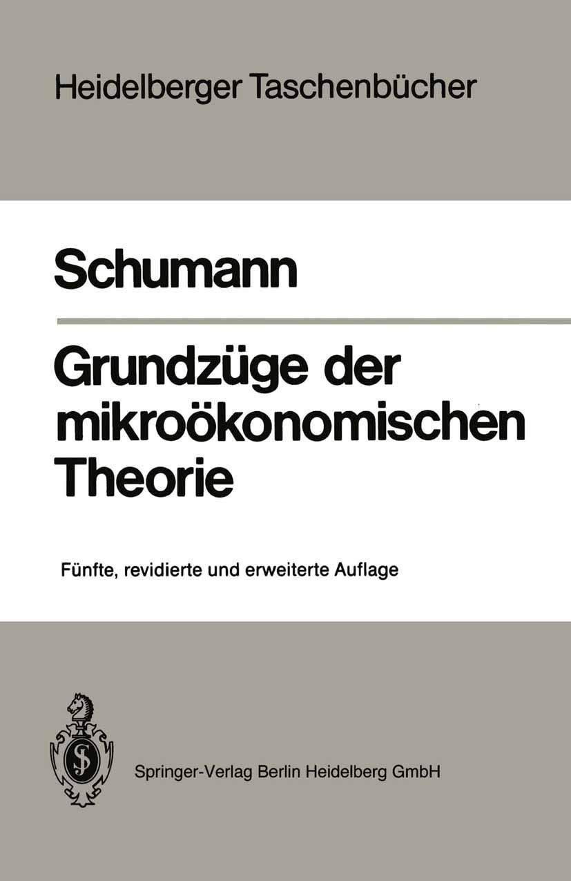 Grundzüge der mikroökonomischen Theorie (Heidelberger Taschenbücher) Law