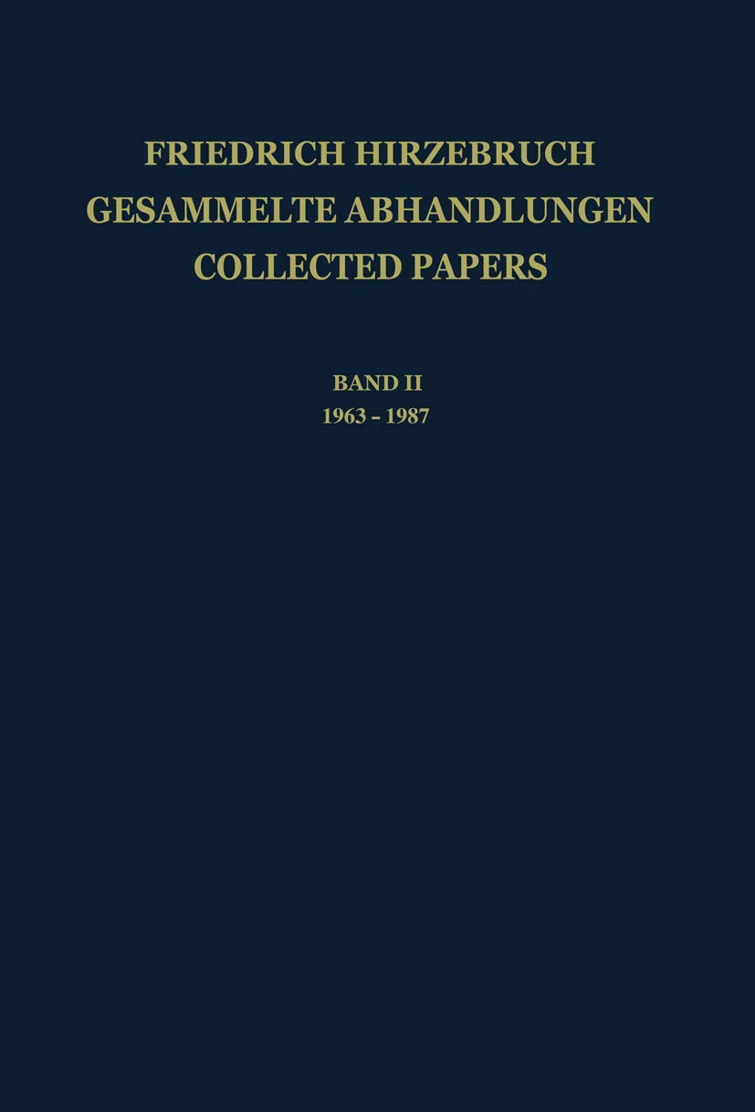 Gesammelte Abhandlungen - Collected Papers I: 1951-1962 Mathematics