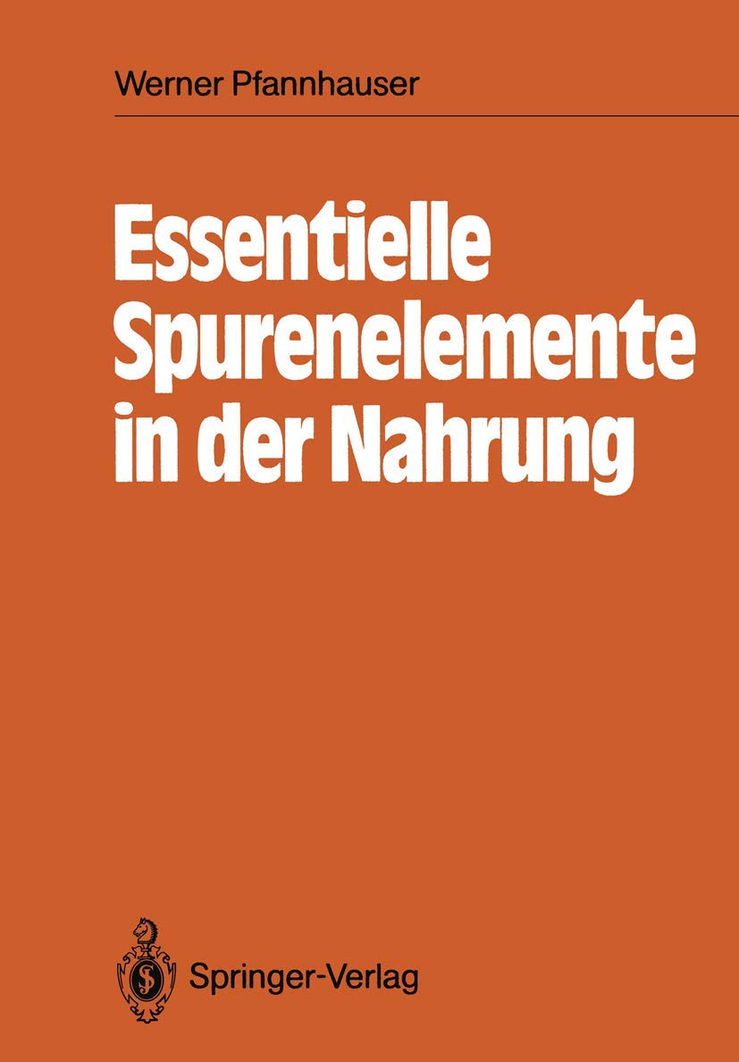 Essentielle Spurenelemente in der Nahrung Social Sciences