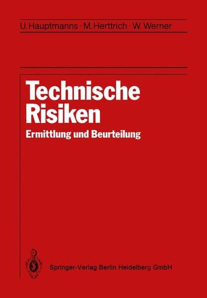 Technische Risiken: Ermittlung und Beurteilung Business & Technology