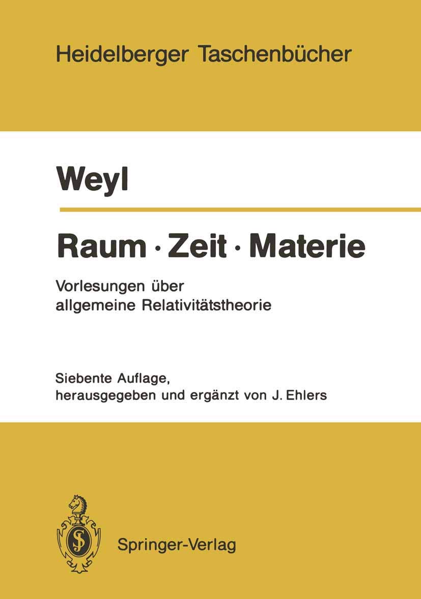 Raum. Zeit. Materie: Vorlesungen über allgemeine Relativitätstheorie (Heidelberger Taschenbücher) (German Edition) (Heidelberger Taschenbücher, 251, Band 251) Computer Science