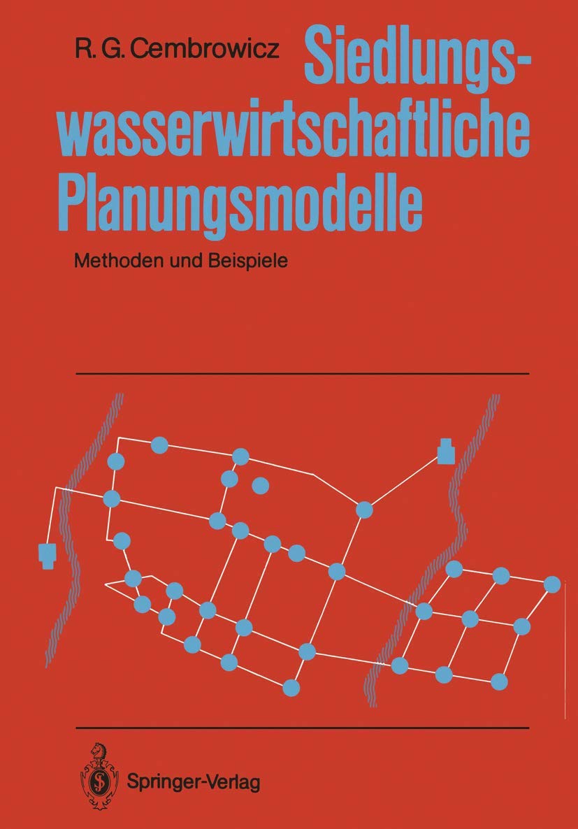 Siedlungswasserwirtschaftliche Planungsmodelle: Methoden und Beispiele (German Edition) Business, Finance & Career