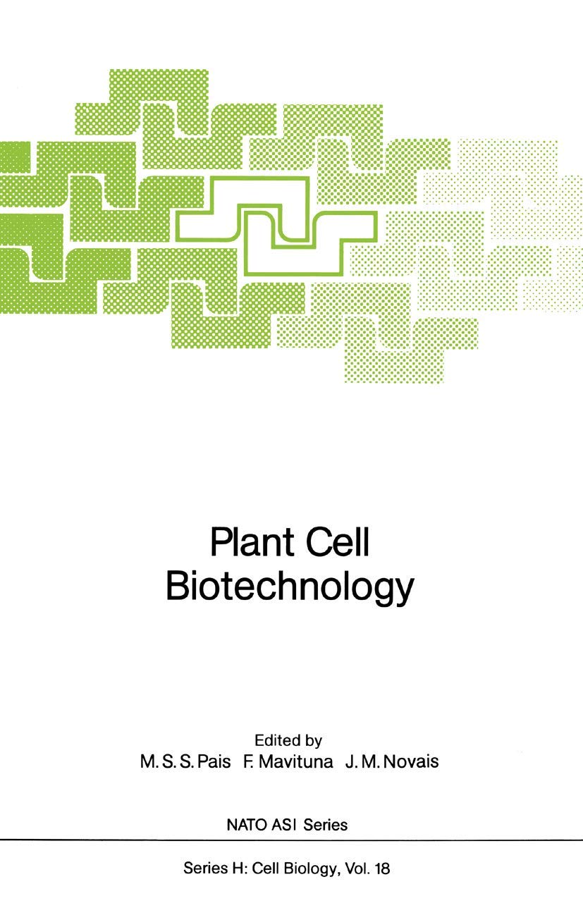 Plant Cell Biotechnology (Nato ASI Subseries H:, 18, Band 18) Business & Technology