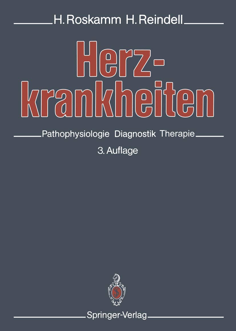 Herzkrankheiten: Pathophysiologie, Diagnostik, Therapie Medicine