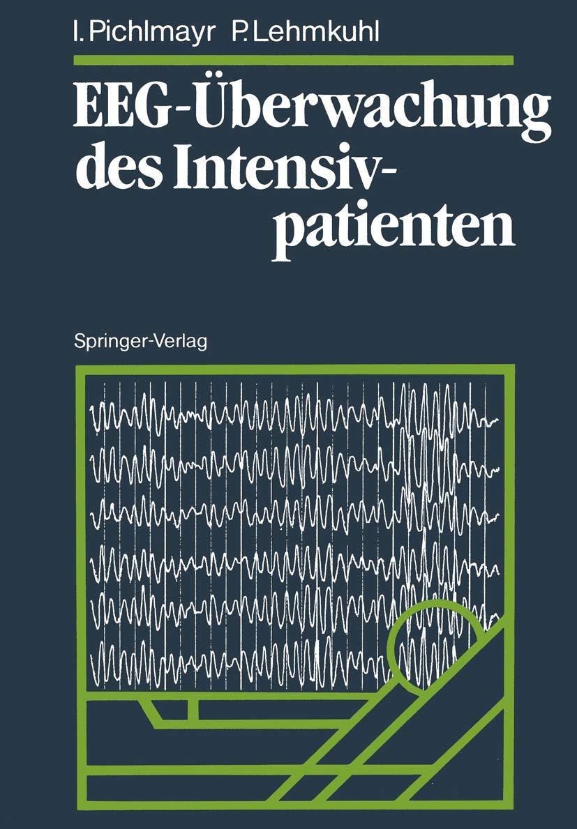 EEG-Überwachung des Intensivpatienten Medicine