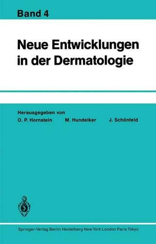 Neue Entwicklungen in der Dermatologie: Band 4 (German and English Edition) Medicine