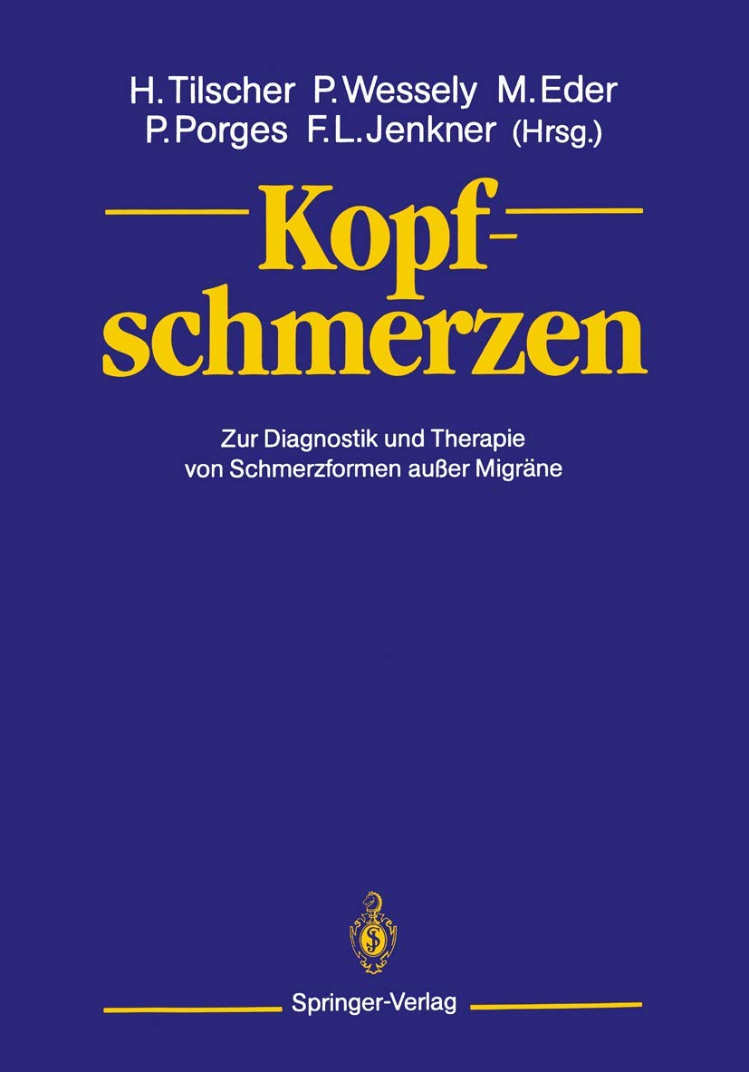 Kopfschmerzen: Zur Diagnostik und Therapie von Schmerzformen außer Migräne Medicine