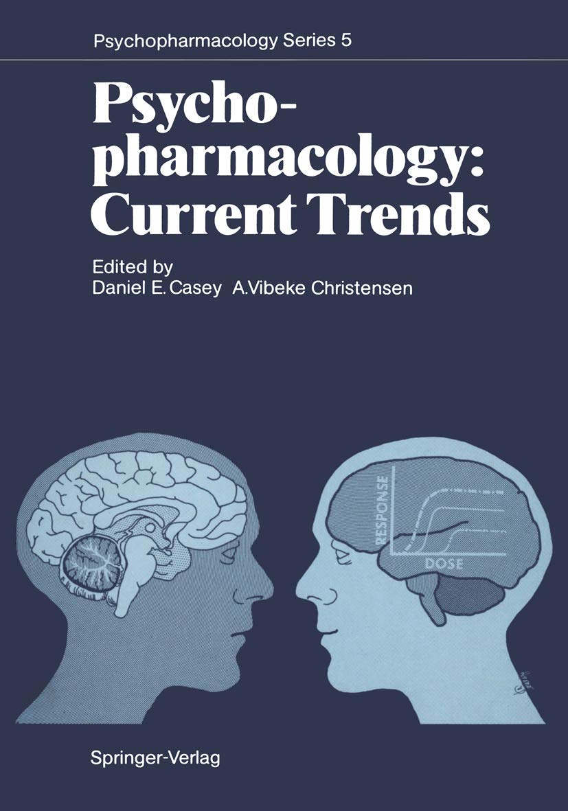 Psychopharmacology: Current Trends: Current Trends (Psychopharmacology Series, 5) Medicine