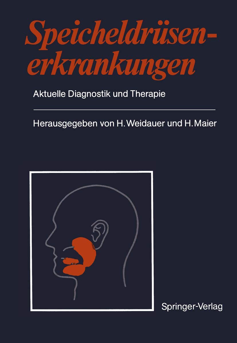 Speicheldrüsenerkrankungen: Aktuelle Diagnostik und Therapie Medicine