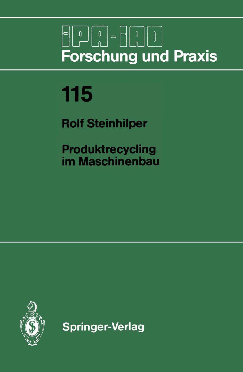 Produktrecycling im Maschinenbau (IPA-IAO - Forschung und Praxis, Band 115) Law