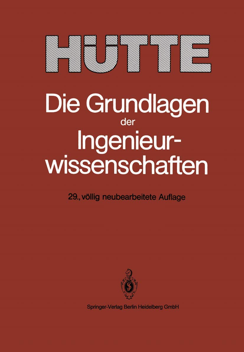 HÜTTE: Die Grundlagen der Ingenieurwissenschaften Business & Technology
