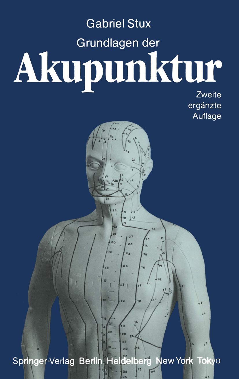 Grundlagen Der Akupunktur (German Edition) Medicine