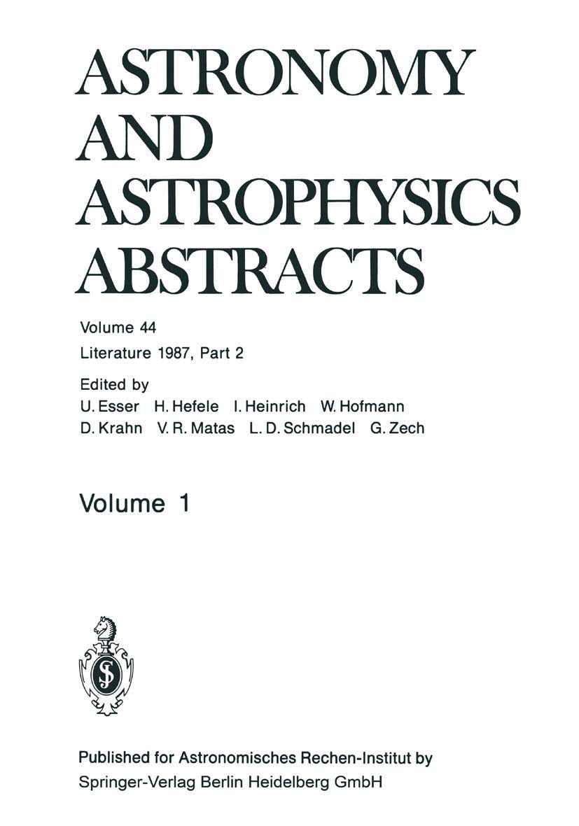 Literature 1987, Part 2 (Astronomy and Astrophysics Abstracts, 44) Natural Sciences