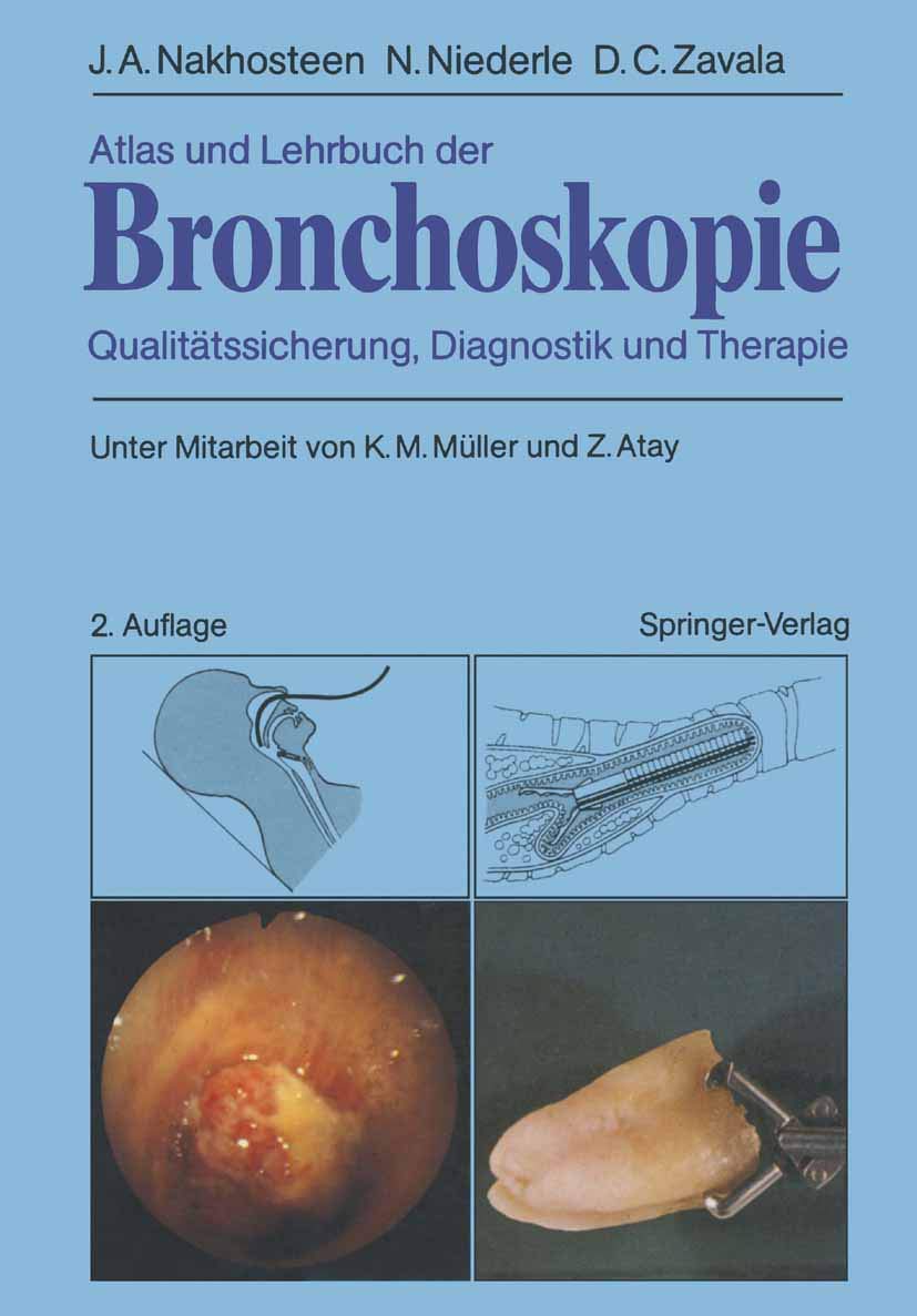 Atlas und Lehrbuch der Bronchoskopie: Qualitätssicherung, Diagnostik und Therapie Medicine