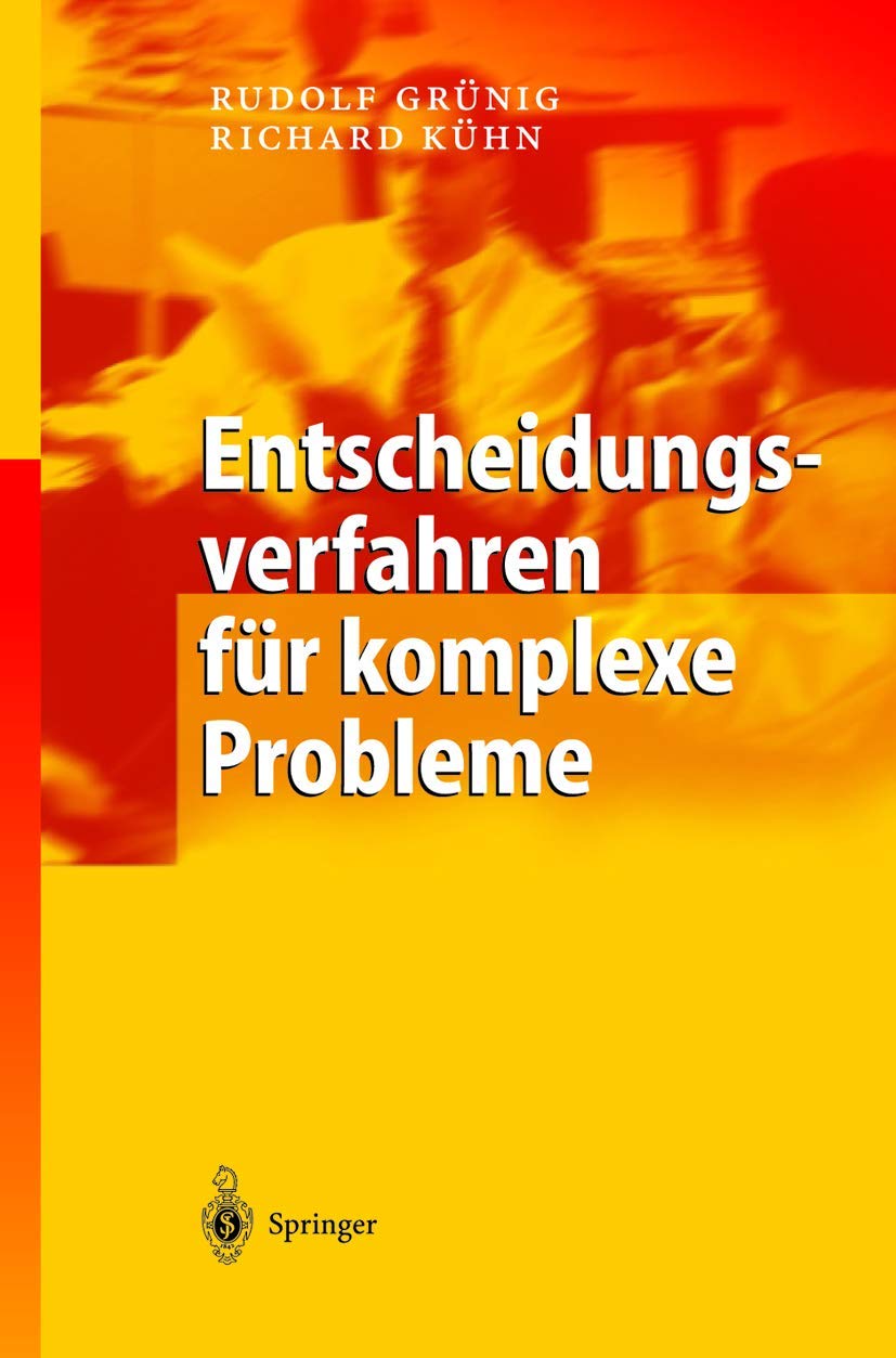 Entscheidungsverfahren für komplexe Probleme: Ein heuristischer Ansatz Law