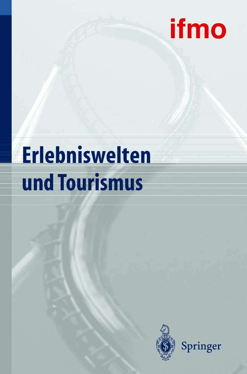 Erlebniswelten und Tourismus (Mobilitätsverhalten in der Freizeit) Law
