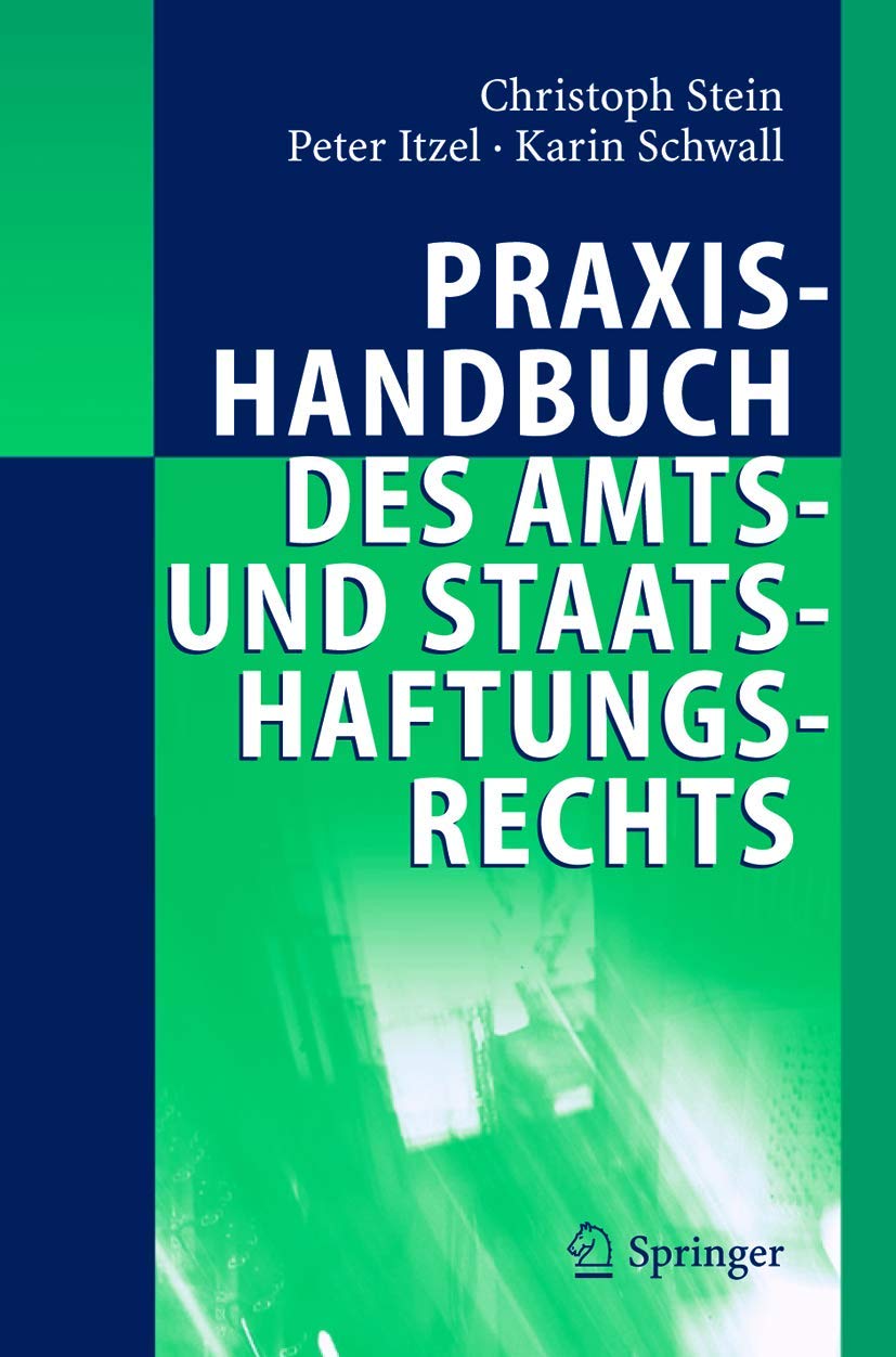 Praxishandbuch des Amts- und Staatshaftungsrechts Law