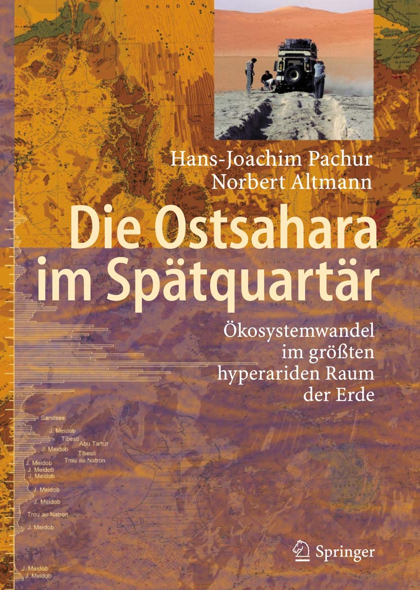 Die Ostsahara im Spätquartär: Ökosystemwandel im größten hyperariden Raum der Erde Geology & Geography