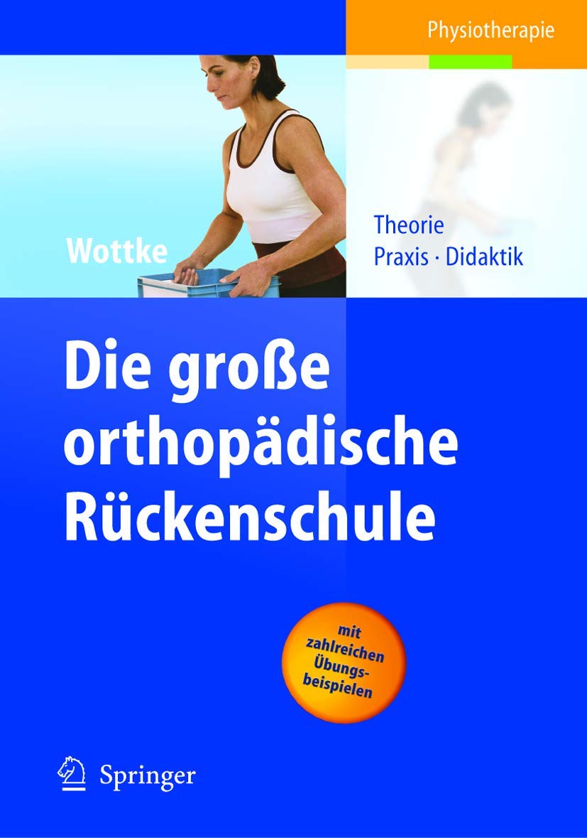 Die große orthopädische Rückenschule Medicine